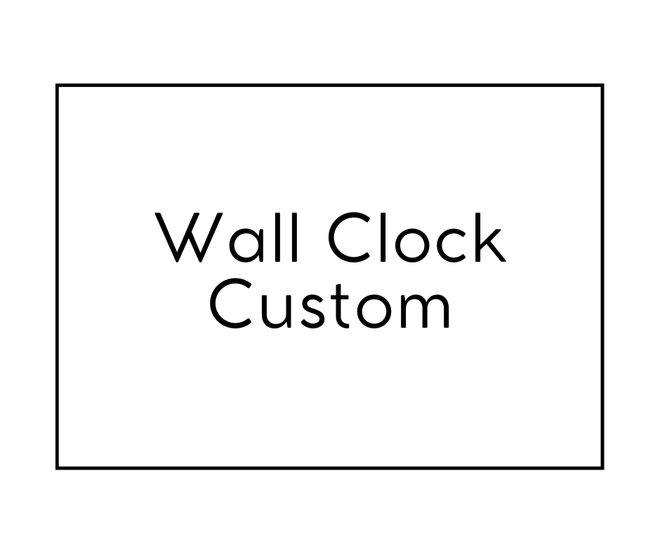 Wall Clock Custom